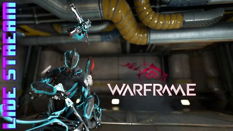 EB's NOOB Free To Play Warframe Adventures LIVE #10 Frame & Wepon Building Madness