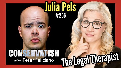 The Legal Therapist | CONSERVATISH ep.256