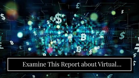 Examine This Report about Virtual Currencies - Internal Revenue Service