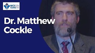 Dr. Matthew Cockle - May 02, 2023 - Vancouver, British Columbia