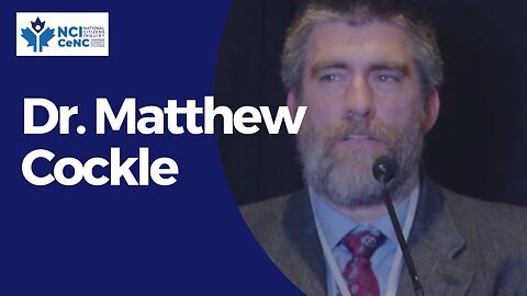 Dr. Matthew Cockle - May 02, 2023 - Vancouver, British Columbia