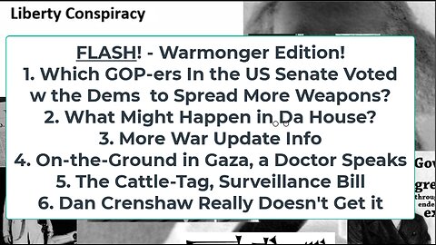 Liberty Conspiracy LIVE 2-13-24! Which GOP Sens Voted More Arms Handouts? Gaza, Fed Cattle Tags