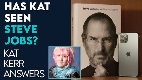 Kat Kerr: Is Steve Jobs In Heaven? | Sept 8 2021