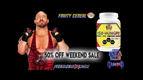 Ryback Feed Me More Nutrition Weekend Sale Live 50% Off