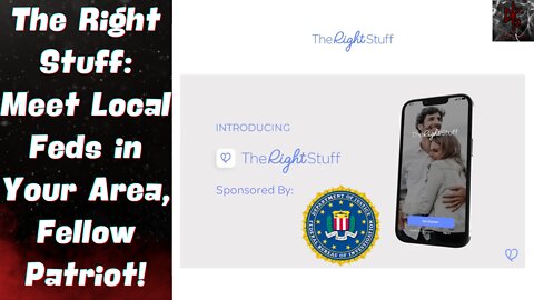 The FED Stuff: Right-Wing Dating App "The Right Stuff" Lacks Women, Abundant in FBI Agents