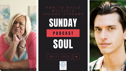 How To Create Multiple Income Streams (w/ what you already do) | Sunday Soul Podcast Season 2; Ep. 5