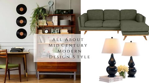 All About Mid Century Modern Design Style