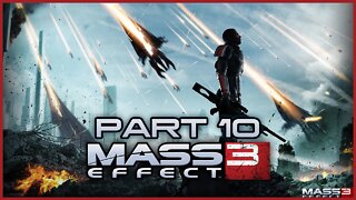 Mass Effect 3 (PS3) Playthrough | Part 10 (No Commentary)