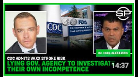 CDC Admits Vaxx Stroke Risk Lying Gov. Agency To Investigate Their Own Incompetence