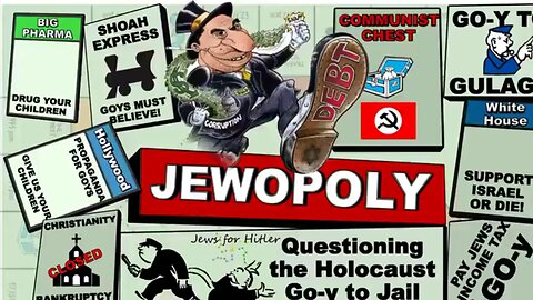 JEWOPOLY: JEWS, DRUGS, MONEY AND THE BIBLE [2023] - WOUNDED PATRIOT 809