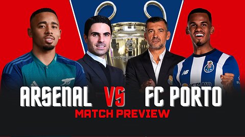 Match Preview Arsenal vs FC Porto | UCL Round of 16 #afc #arsenal #arteta
