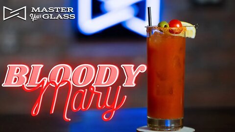 How To Make A Bloody Mary Cocktail | Master Your Glass