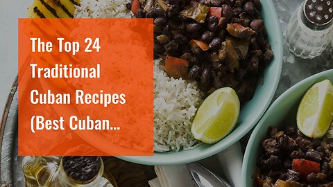 The Top 24 Traditional Cuban Recipes (Best Cuban Dishes Ideas