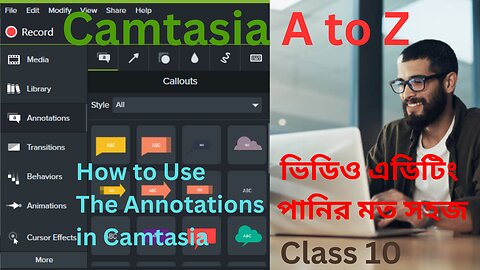 How to Use Annotations Step by Step in Camtasia Video Editing || Camtasia Part-10