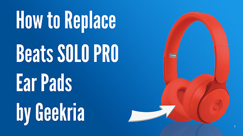 How to Replace Beats SOLO PRO Headphones Ear Pads / Cushions | Geekria