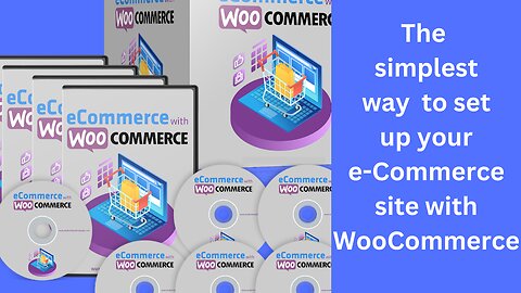 How To Set Up An E-commerce Site With Woo Commerce