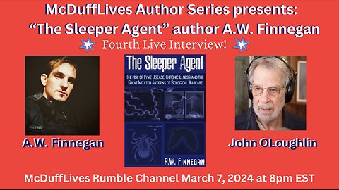 Live #4 with "The Sleeper Agent" Author AW Finnegan, March 7, 2024