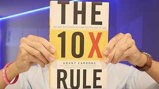 Book 15 - The 10X Rule by Grant Cardone