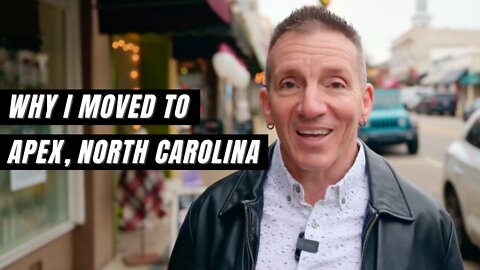 Why I Moved to Apex, North Carolina