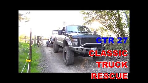 Classic Truck Rescue CTR 27
