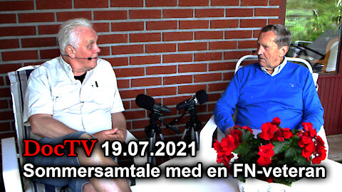 DocTV intervju 19.07.2021 Sommersamtale med en FN-veteran