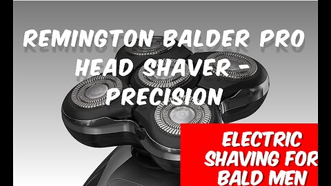 Remington Balder Pro Head Shaver - Precision Electric Shaving for Bald Men