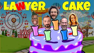 Lawyer Cake w/ Viva Frei, Nate the Lawyer, Law & Lumber, Good Lawgic, and Faran Balanced