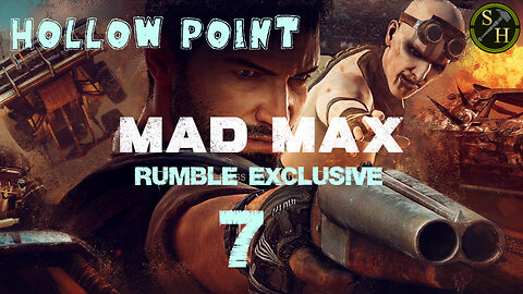 Mad Max EP7 - Hollow Point