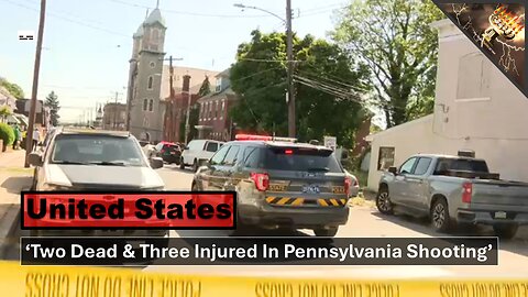 'Two Dead & Three Injured In Pennsylvania Shooting' (subtitles)