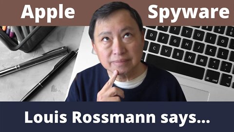 Apple Spyware? What Louis Rossmann Talked About