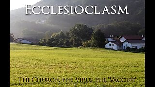Ecclesioclasm - Lesson 88