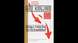 BUYING A FISHING ROD. FOR MY GRANDFATHER. GAO XINGJIAN. A Puke (TM) Audiobook