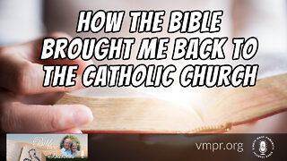 18 Feb 22, Bible with the Barbers: How the Bible Brought Me Back to the Catholic Church