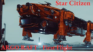 Star Citizen 3.17.4 [ New Ship - Argo RAFT ] #Gaming #Live