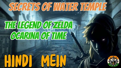 Why Water Temple Built || Zelda Hindi Theories