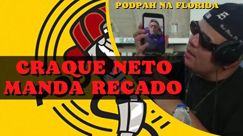 Neto manda Mensagem Ao vivo para Igão e Mítico no PodPah na Florida