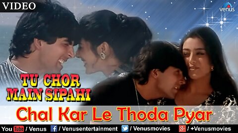 Chal Kar Le Thoda Pyar | ❤️90's Love❤️ | Tu Chor Main Sipahi (1996) Kumar Sanu, Sushma Shrestha