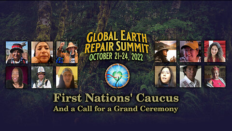 First Nations’ Caucus – And a Call for a Grand Ceremony