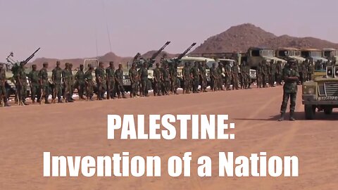 Palestine: Invention of a Nation