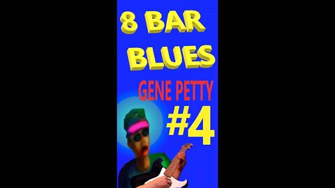 8 Bar Blues # 4 By Gene Petty #Shorts