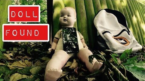 Found Haunted Doll in Woods
