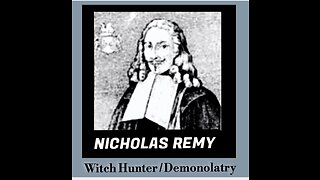 NICHOLAS REMY- WITCH-HUNTER, DEMONOLATRY