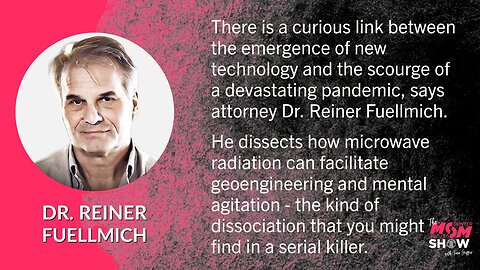 Ep. 418 - Microwave Radiation Can Facilitate Mind Control and Mass Shootings - Dr. Reiner Fuellmich