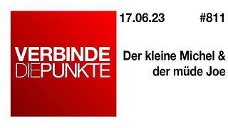 Verbinde die Punkte 811 - Der kleine Michel & der müde Joe vom 17.06.2023