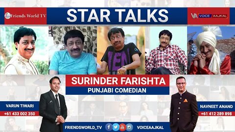 Surinder Farishta (Ghulle Shah) (Comedy artist) in Conversation with Navneet Anand and Varun Tiwari
