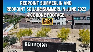 Redpoint Summerlin and Redpoint Square Summerlin June 2022 Update 4K Drone Footage