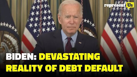 Biden: Devastating Reality If Debt Ceiling Is Not Raised