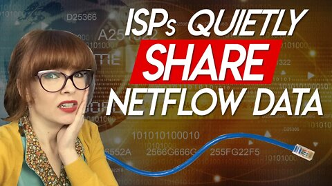 ISPs Share "Netflow" Data & Trace Traffic Through VPNs