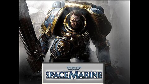 Warhammer 40,000 Space Marine Full Gameplay Walkthrough Part 1 (Full Game)