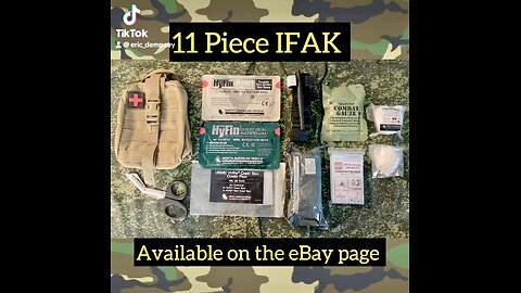 11 Piece IFAK available on the eBay page